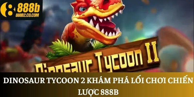 Dinosaur Tycoon 2