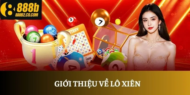 Giới thiệu về lô xiên